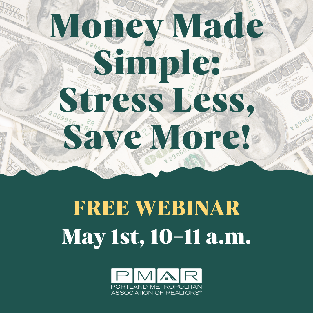 Money Made Simple Stress Less, Save More! • FREE Webinar Portland